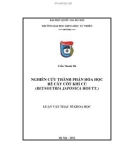 Luận văn Thạc sĩ Khoa học: Nghiên cứu thành phần hoá học rễ cây cốt khí củ (Reynoutria Japonica Houtt.)