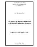 Luận văn Thạc sĩ Toán học: Giá trị trung bình với hàm tùy ý và một số lớp hàm lồi liên quan