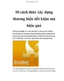 10 cách thức xây dựng thương hiệu tiết kiệm mà hiệu quả