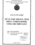 Luận văn: Xử lý ảnh- nội suy- tích phân- vi phân đường cong cho trên giấy