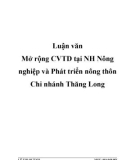 Luận văn Mở rộng CVTD tại NH Nông nghiệp và Phát triển nông thôn Chi nhánh Thăng Long