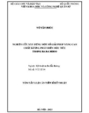 Tóm tắt Luận án Tiến sĩ Kỹ thuật: Nghiên cứu xây dựng một số giải pháp nâng cao chất lượng phát hiện mục tiêu trong Ra đa MIMO