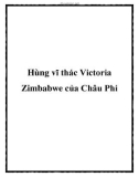 Hùng vĩ thác Victoria Zimbabwe của Châu Phi