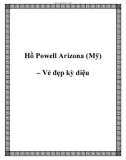 Hồ Powell Arizona (Mỹ) – Vẻ đẹp kỳ diệu