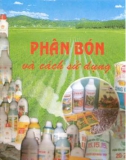 Cách sử dụng phân bón (Tái bản lần thứ 3): Phần 1