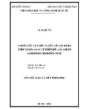 Tóm tắt Luận án Tiến sĩ Hóa học: Nghiên cứu vật liệu và kết cấu sản phẩm trên cơ sở cao su tự nhiên để làm gối đỡ giảm rung cho động cơ xe