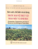 Sản xuất, chế biến và sử dụng thuốc bảo vệ thực vật thảo mộc và sinh học