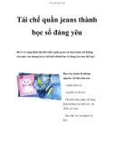 Tái chế quần jeans thành bọc sổ đáng yêu