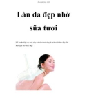 Làn da đẹp nhờ sữa tươi