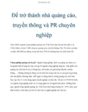 Để trở thành nhà quảng cáo, truyền thông và PR chuyên nghiệp