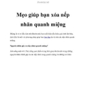 Mẹo giúp bạn xóa nếp nhăn quanh miệng