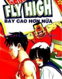 Bay cao hơn nữa - Tập 6