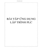 BÀI TẬP ỨNG DỤNG LẬP TRÌNH PLC-