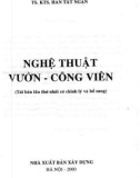 Thiết kế bố cục nghệ thuật vườn - công viên: Phần 1