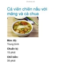 Cá viên chiên nấu với măng và cà chua