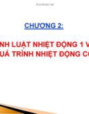 CHƯƠNG 2: ĐỊNH LUẬT NHIỆT ĐỘNG 1 VÀ CÁC QUÁ TRÌNH NHIỆT ĐỘNG CƠ BẢN