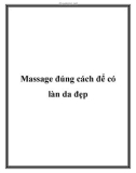 Massage đúng cách để có làn da đẹp