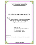 Sáng kiến kinh nghiệm THPT: Sử dụng thí nghiệm trong dạy học khám phá môn Hóa học nhằm phát triển năng lực và phẩm chất cho học sinh