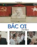 Bài giảng Ngữ văn 12: Bác ơi (Tố Hữu)