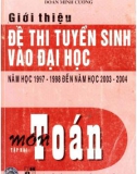 Ôn tập môn toán - Giới thiệu đề thi tuyển sinh Đại học năm học 1997-1998 đến 2003-2004 (Tập 2): Phần 1