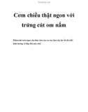 Cơm chiều thật ngon với trứng cút om nấm