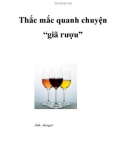 Thắc mắc quanh chuyện 'giã rượu'