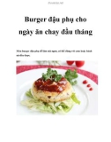 Burger đậu phụ cho ngày ăn chay đầu tháng