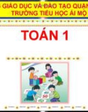 Bài giảng môn Toán lớp 1 sách Cánh diều năm học 2020-2021 - Bài 52: Đo độ dài ​(Trường Tiểu học Ái Mộ B)