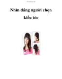 Nhìn dáng người chọn kiểu tóc