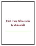 Cách trang điểm cô dâu tự nhiên nhất