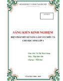 Sáng kiến kinh nghiệm Tiểu học: Biện pháp rèn kĩ năng làm văn miêu tả cho học sinh lớp 4