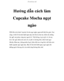 Hướng dẫn cách làm Cupcake Mocha ngọt ngào