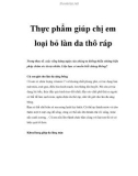 Thực phẩm giúp chị em loại bỏ làn da thô ráp