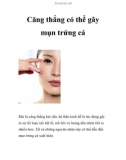 Căng thẳng có thể gây mụn trứng cá