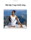 Bài tập Yoga buổi sáng