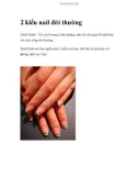 2 kiểu nail đời thường