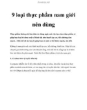 9 loại thực phẩm nam giới nên dùng