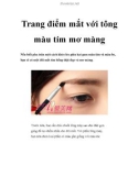 Trang điểm mắt với tông màu tím mơ màng