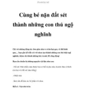 Cùng bé nặn đất sét thành những con thú ngộ nghĩnh