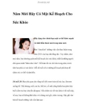 Năm Mới Hãy Có Một Kế Hoạch Cho Sức Khỏe