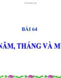 Slide bài Năm, tháng và mùa - Tự Nhiên Xã Hội 3 - GV.B.N.Kha