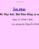 Bài giảng Học hát bài: Dàn đồng ca mùa hạ - Âm nhạc 5 - GV: Hoàng Dung