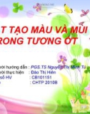 CHẤT TẠO MÀU VÀ MÙI TRONG TƯƠNG ỚT