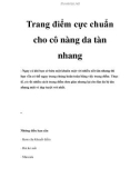 Trang điểm cực chuẩn cho cô nàng da tàn nhang