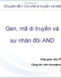 Gen, mã di truyền và sự nhân đôi AND