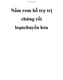 Nấm rơm hỗ trợ trị chứng rối loạnchuyển hóa