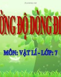 Bài giảng Cường độ dòng điện - Vật lý 7 - GV. H.Đ.Khang