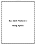 Test bệnh Alzheimer trong 5 phút