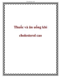 Thuốc và ăn uống khi cholesterol cao