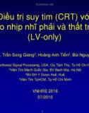 Điều trị suy tim (CRT) với tạo nhịp nhĩ phải và thất trái LV-only